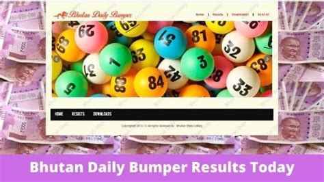 Bhutan Daily Bumper Result 2021 Today Live .